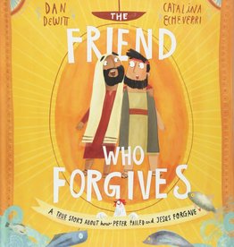 The Friend Who Forgives