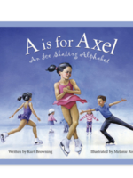 Sleeping Bear Press A is for Axel: An Ice Skating Alphabet