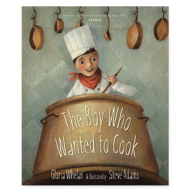 Sleeping Bear Press The Boy Who Wanted to Cook