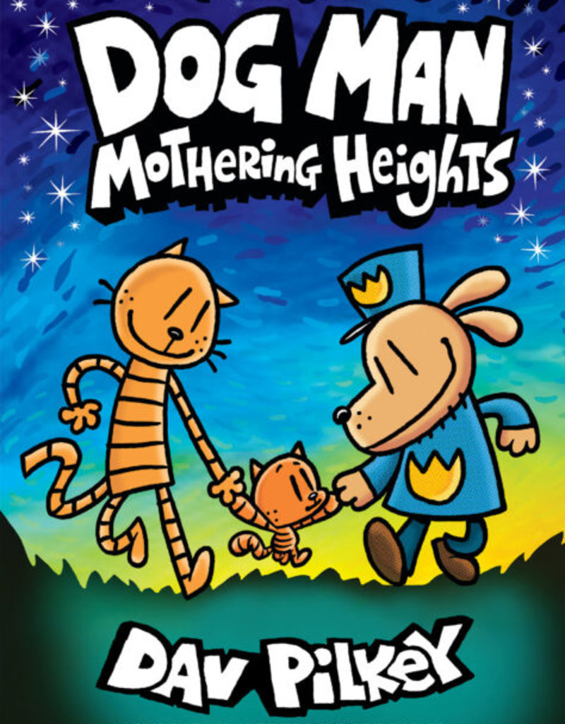 Scholastic Dog Man: Mothering Heights