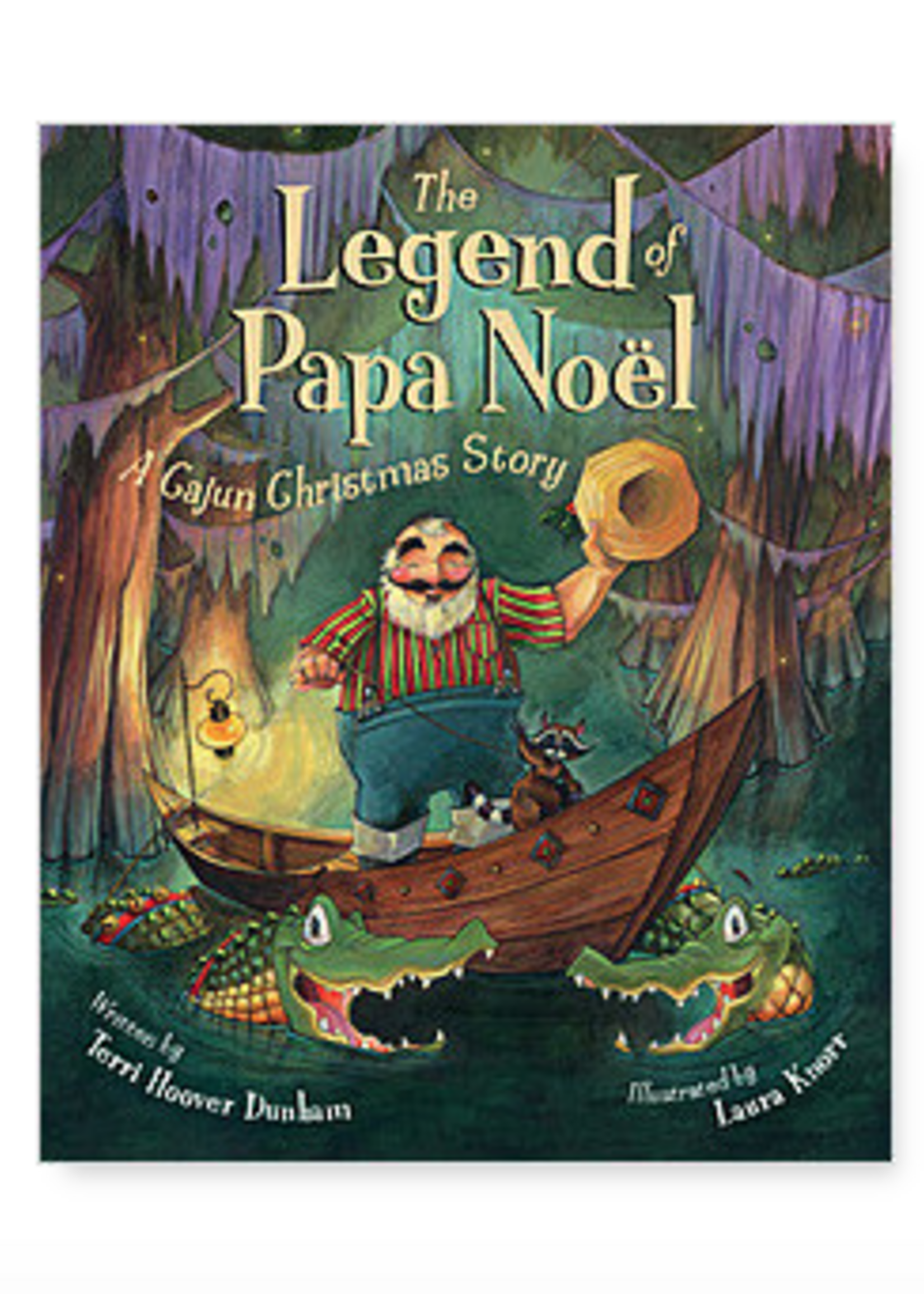 Sleeping Bear Press The Legend of Papa Noel: A Cajun Christmas Story