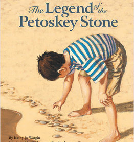 Sleeping Bear Press The Legend of the Petoskey Stone
