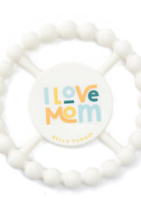 Bella Tunno Happy Teether I Love Mom