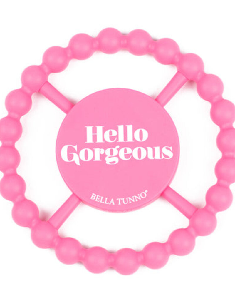 Bella Tunno Happy Teether Hello Gorgeous