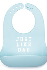 Bella Tunno Wonder Bib Just Like Dad