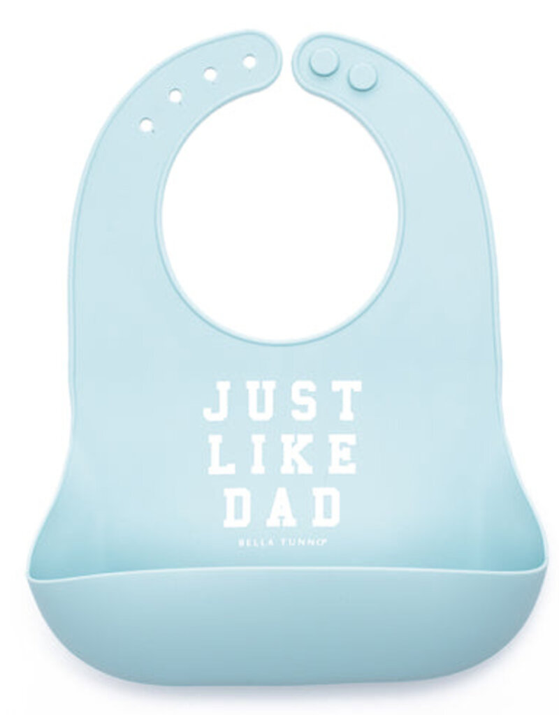 Bella Tunno Wonder Bib Just Like Dad