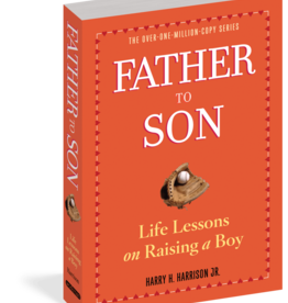 Hachette Father to Son, Life Lessons on Raising a Boy
