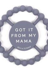 Bella Tunno Happy Teether Got Mama