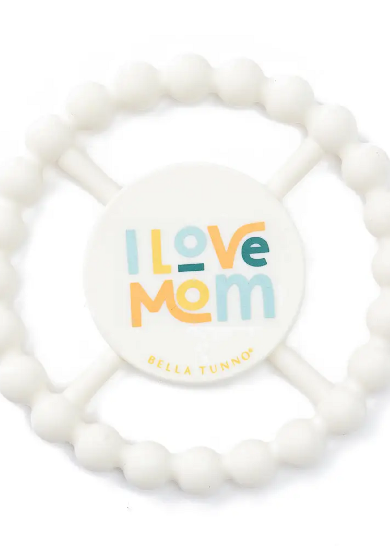 Bella Tunno Happy Teether I Love Mom