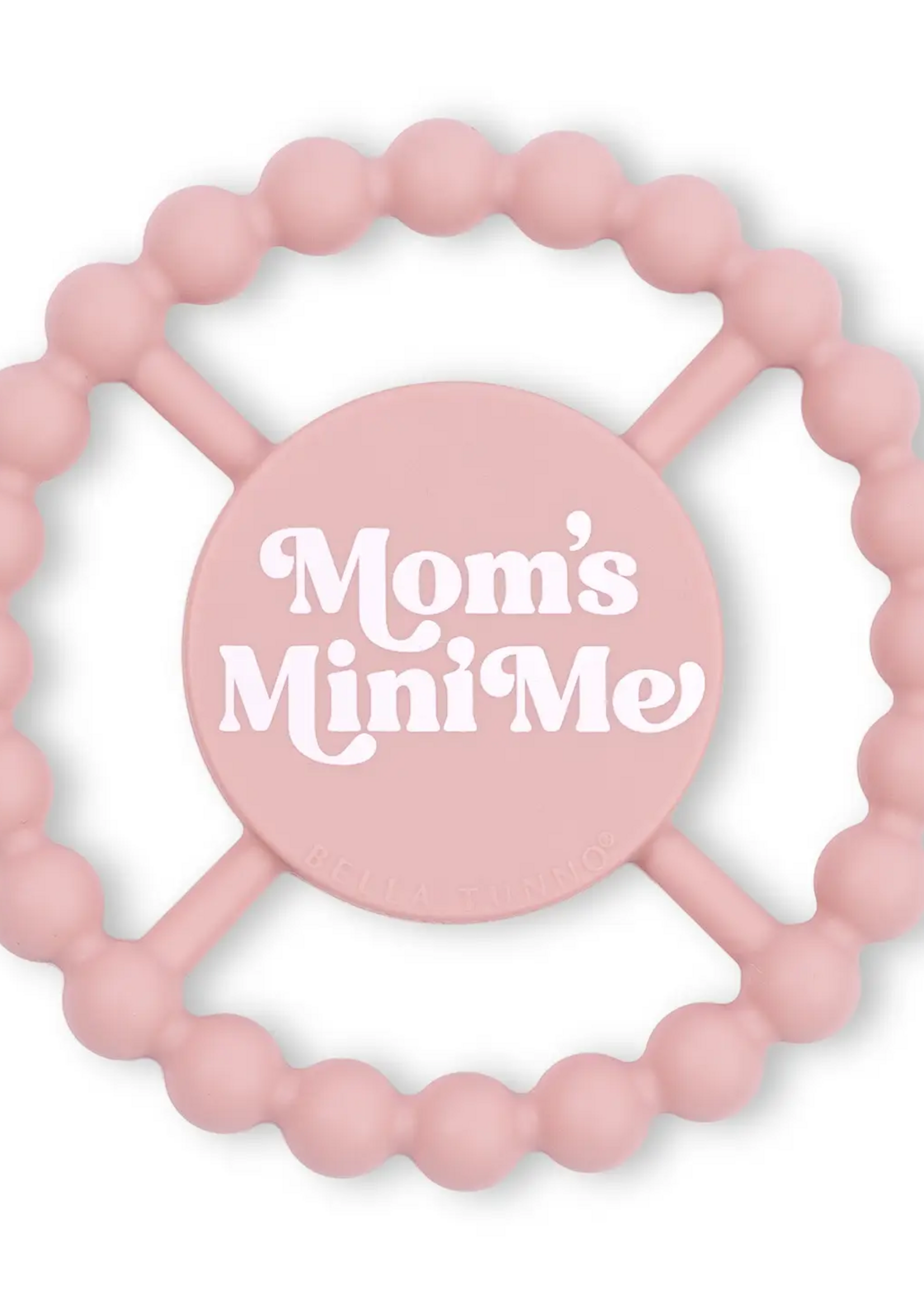 Bella Tunno Happy Teether Moms Mini Me