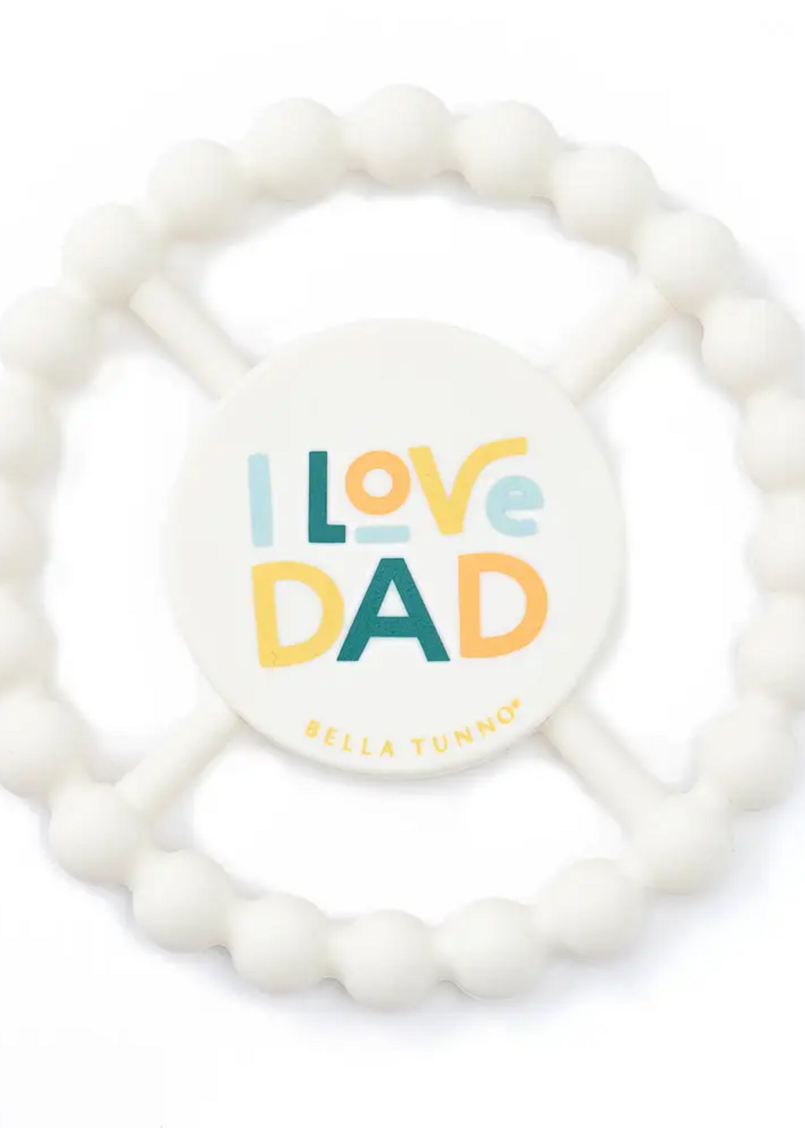 Bella Tunno Happy Teether I Love Dad