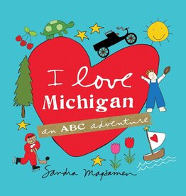 I Love Michigan (An ABC Adventure)