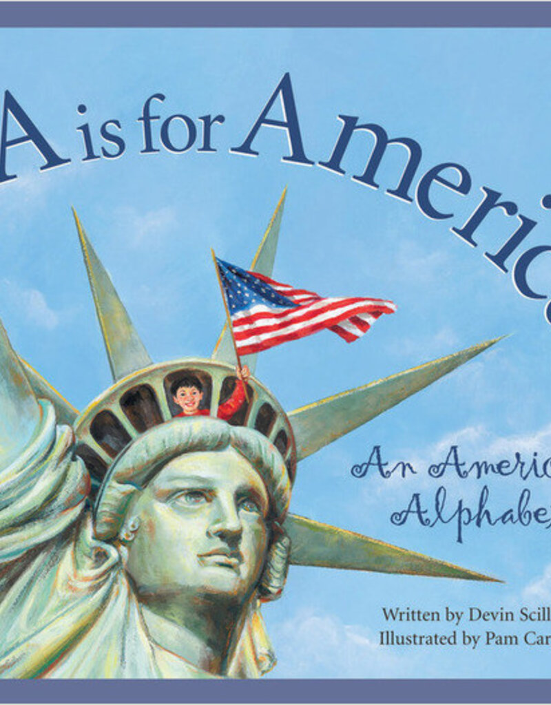 Sleeping Bear Press A is for America: An American Alphabet