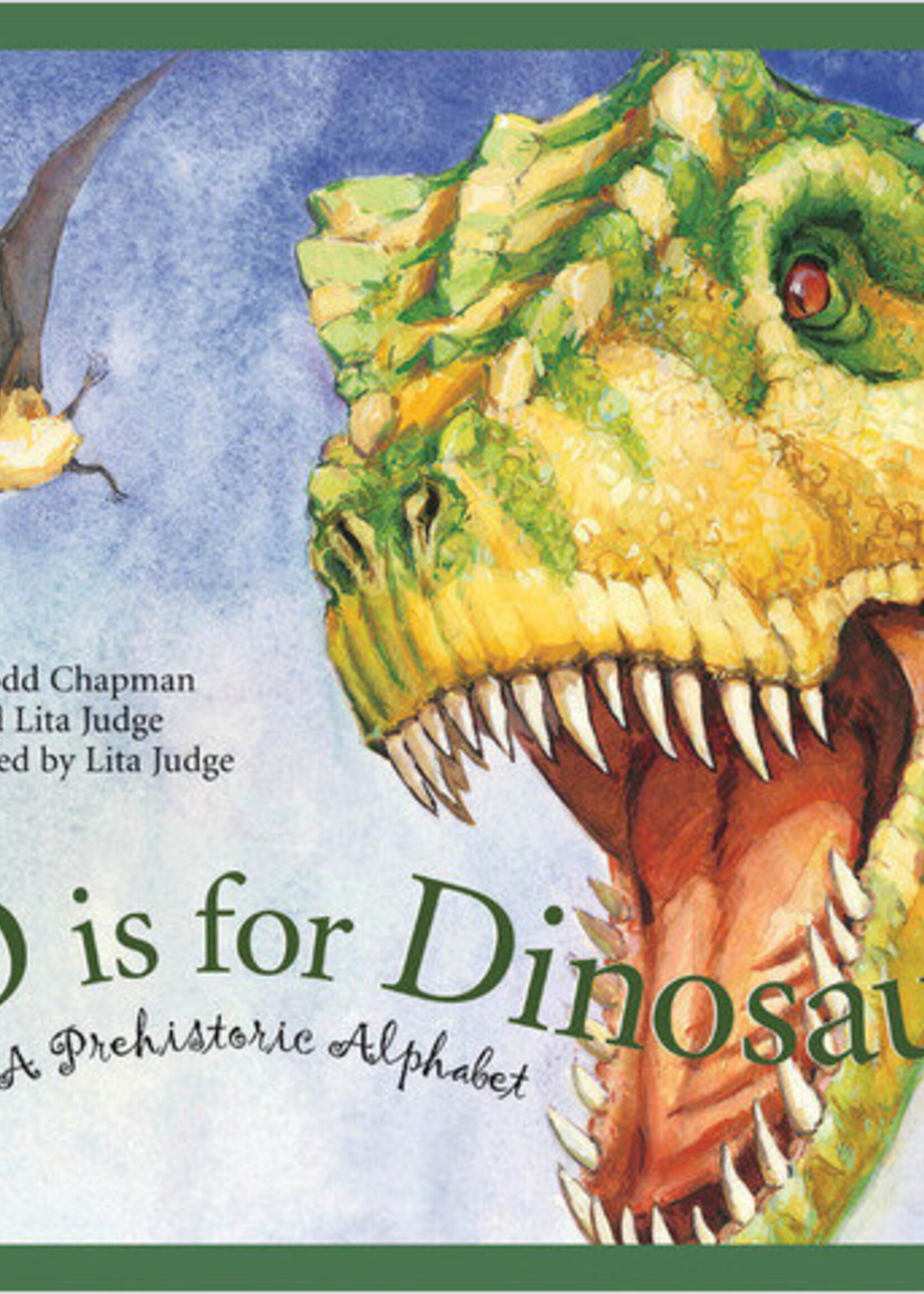 Sleeping Bear Press D is for Dinosaur: A Prehistoric Alphabet