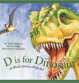 Sleeping Bear Press D is for Dinosaur: A Prehistoric Alphabet
