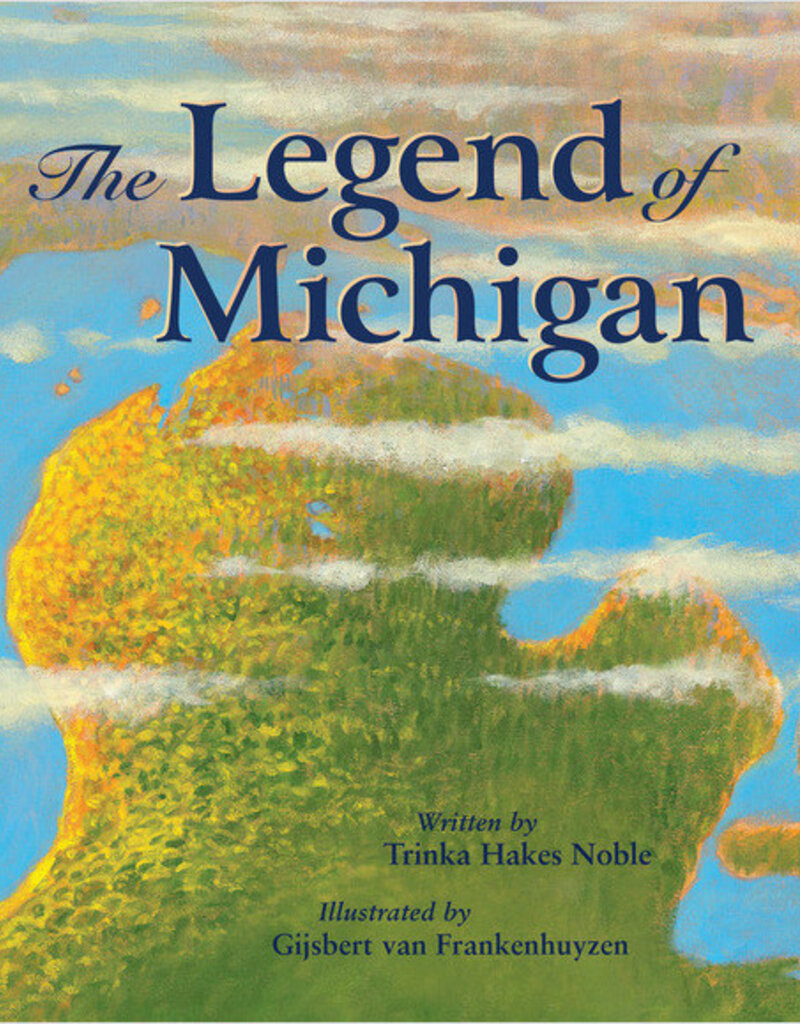 Sleeping Bear Press The Legend of Michigan