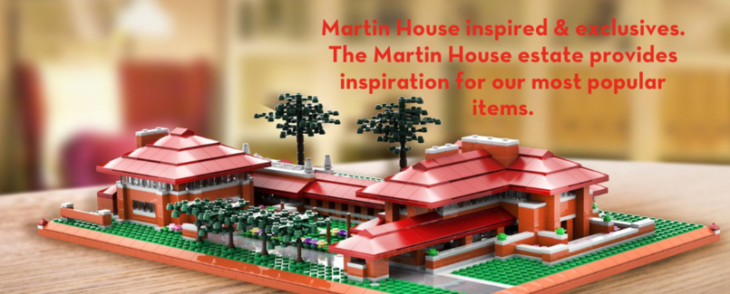 Martin House- Inspired & Exclusives