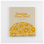 Hanging Plant Shelf - Daisy Yellow