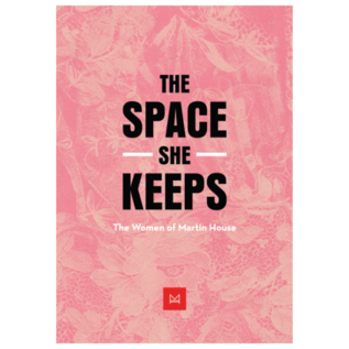 The Space She Keeps Exhibition Catalogue