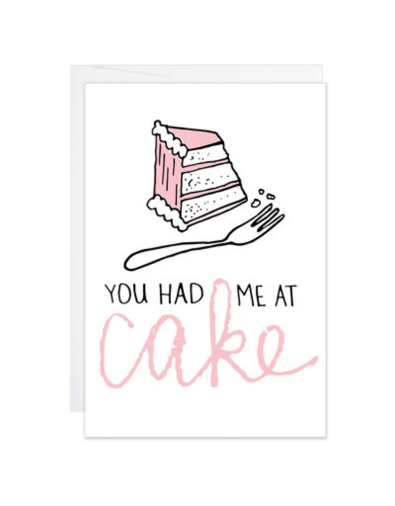 9th Letter Press You had me at Cake Mini Card