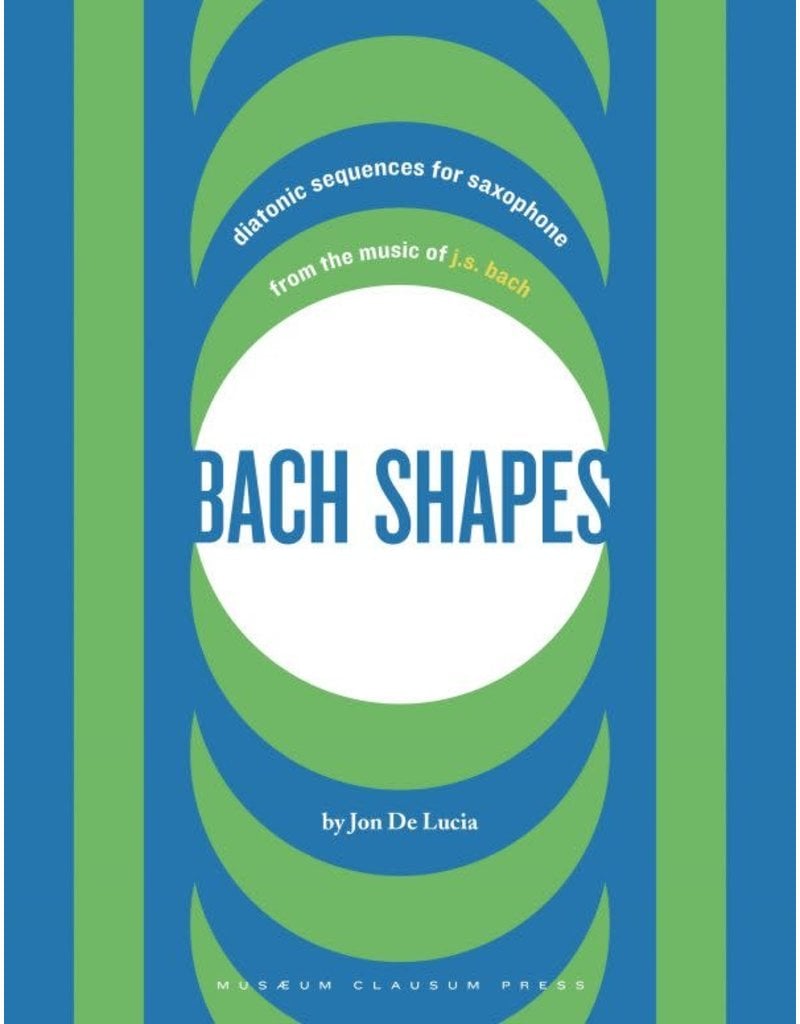 Musaeum Clausum Press DeLucia: Bach Shapes