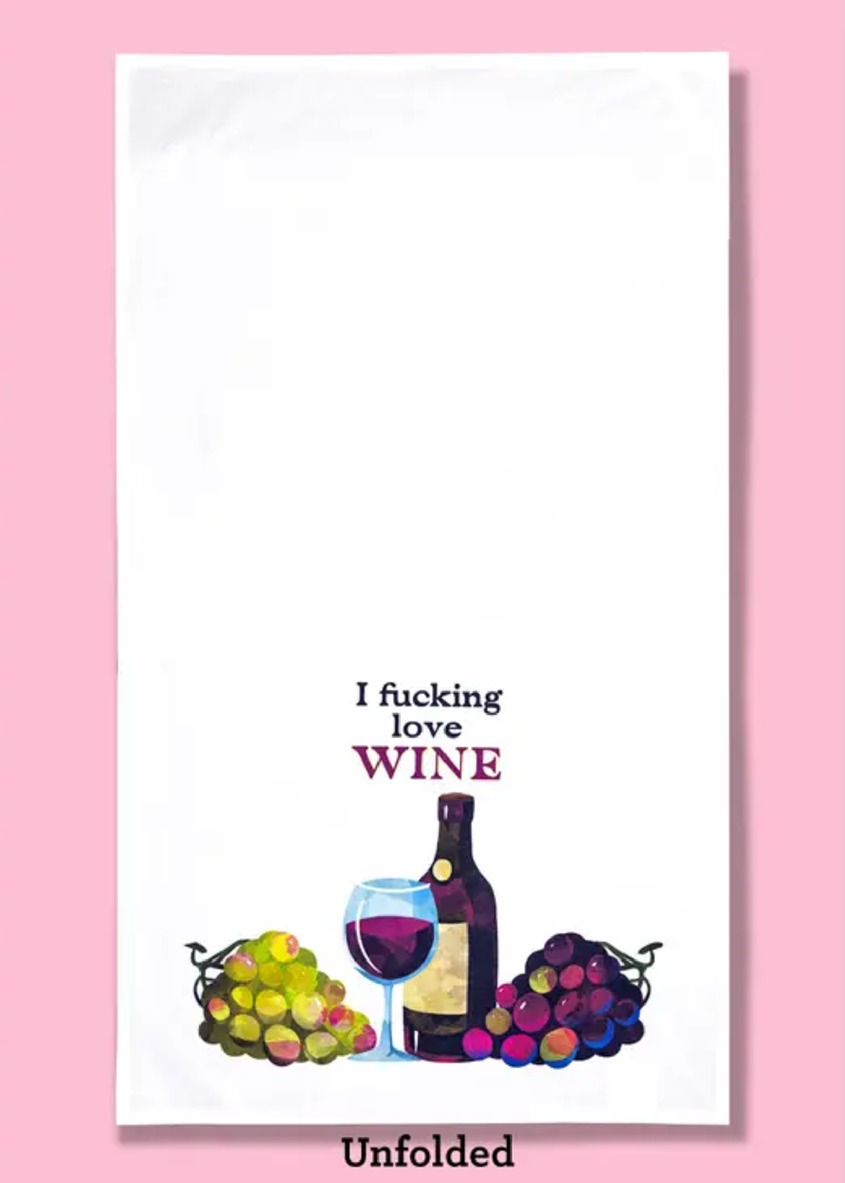 Bad Grandma Designs I F**king Love Wine Dishtowel