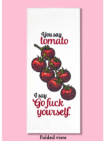 Bad Grandma Designs You Say Tomato Dishtowel