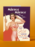 offensive and delightful Mirror Mirror Card