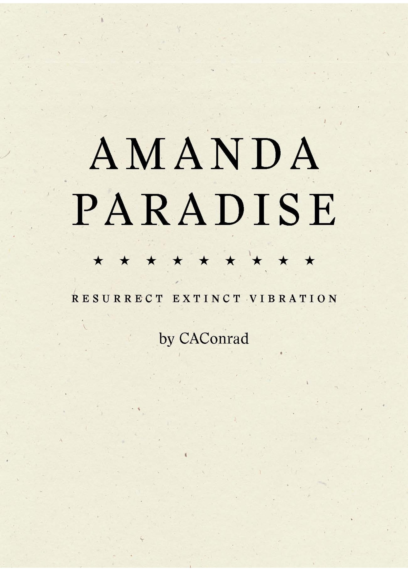 Wave Books AMANDA PARADISE: Resurrect Extinct Vibration