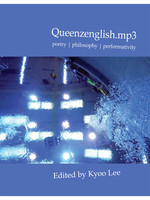 Roof Books Queenzenglish.mp3: poetry | philosophy | performativity