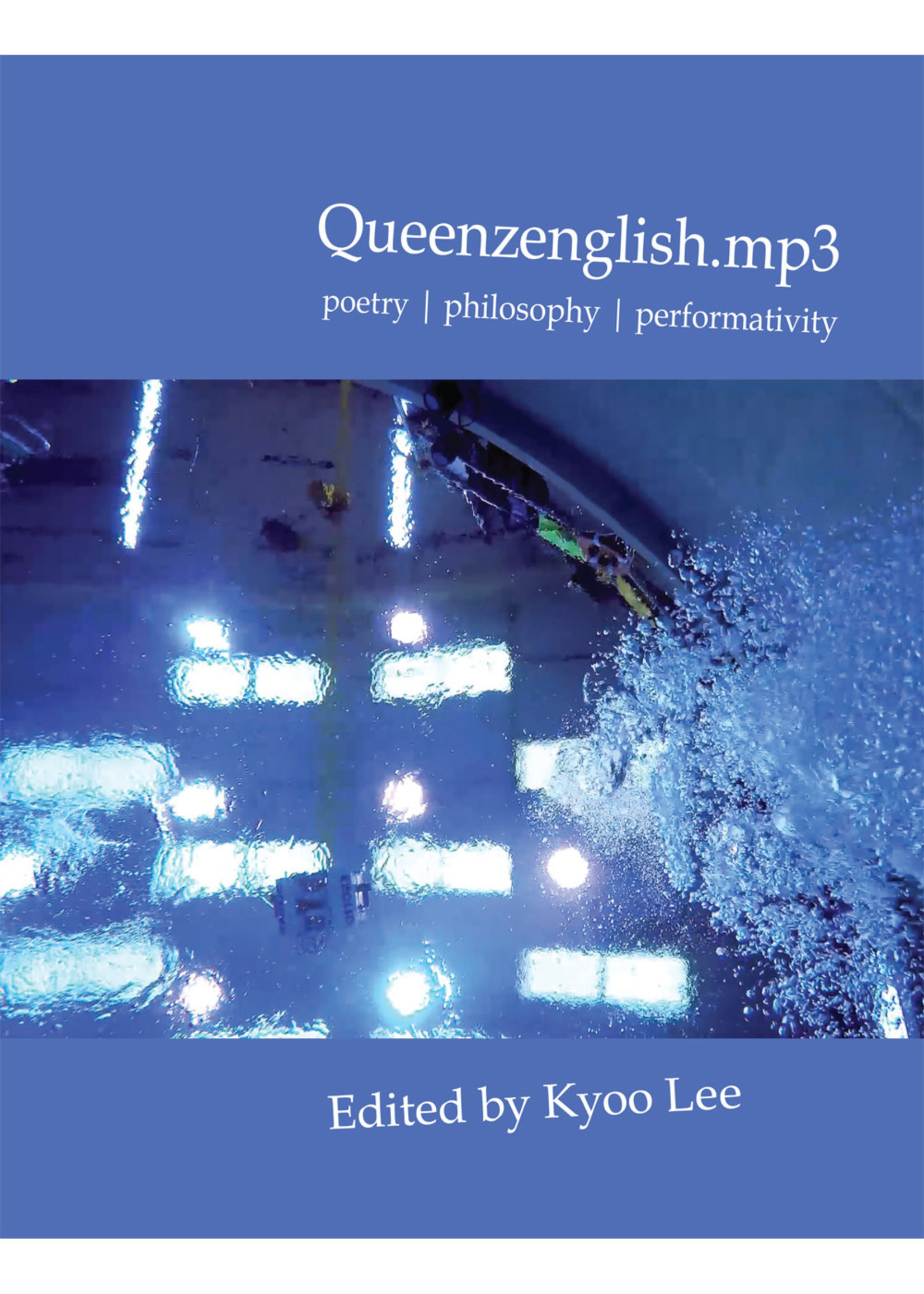 Roof Books Queenzenglish.mp3: poetry | philosophy | performativity