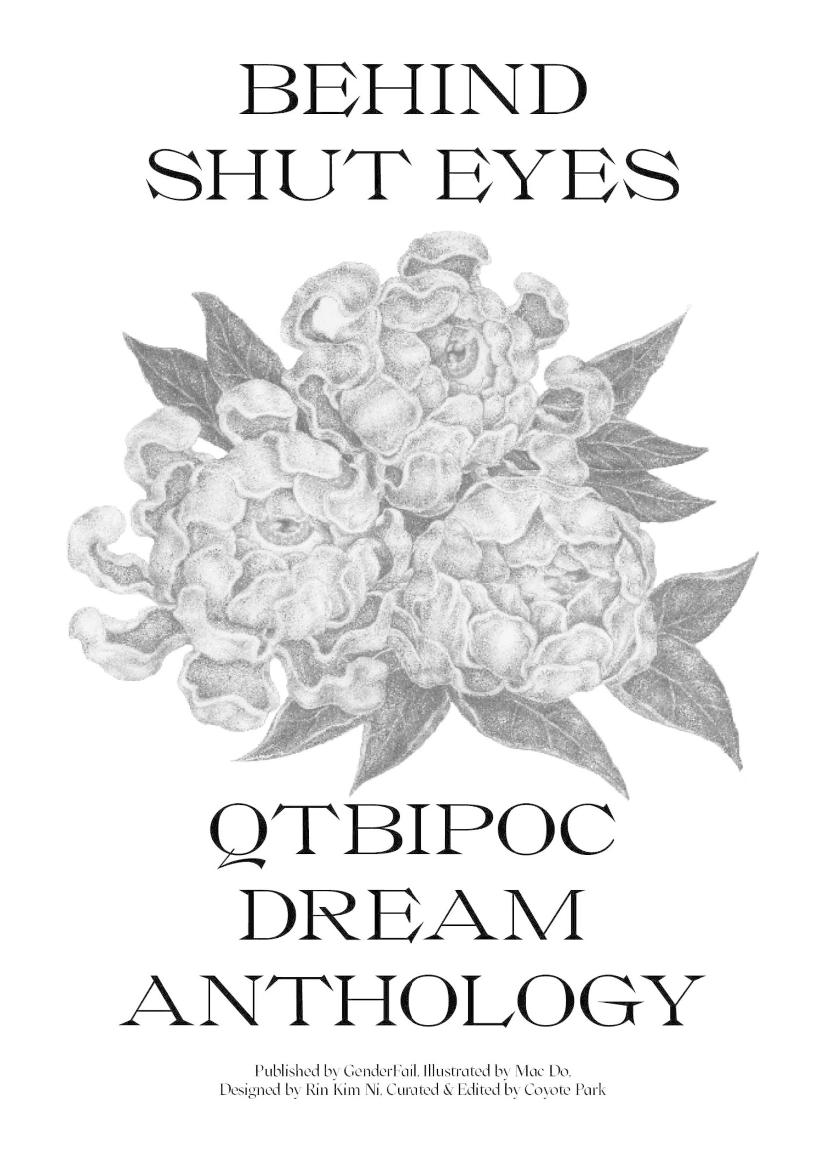 Gender Fail Behind Shut Eyes: QTBIPOC Dream Anthology