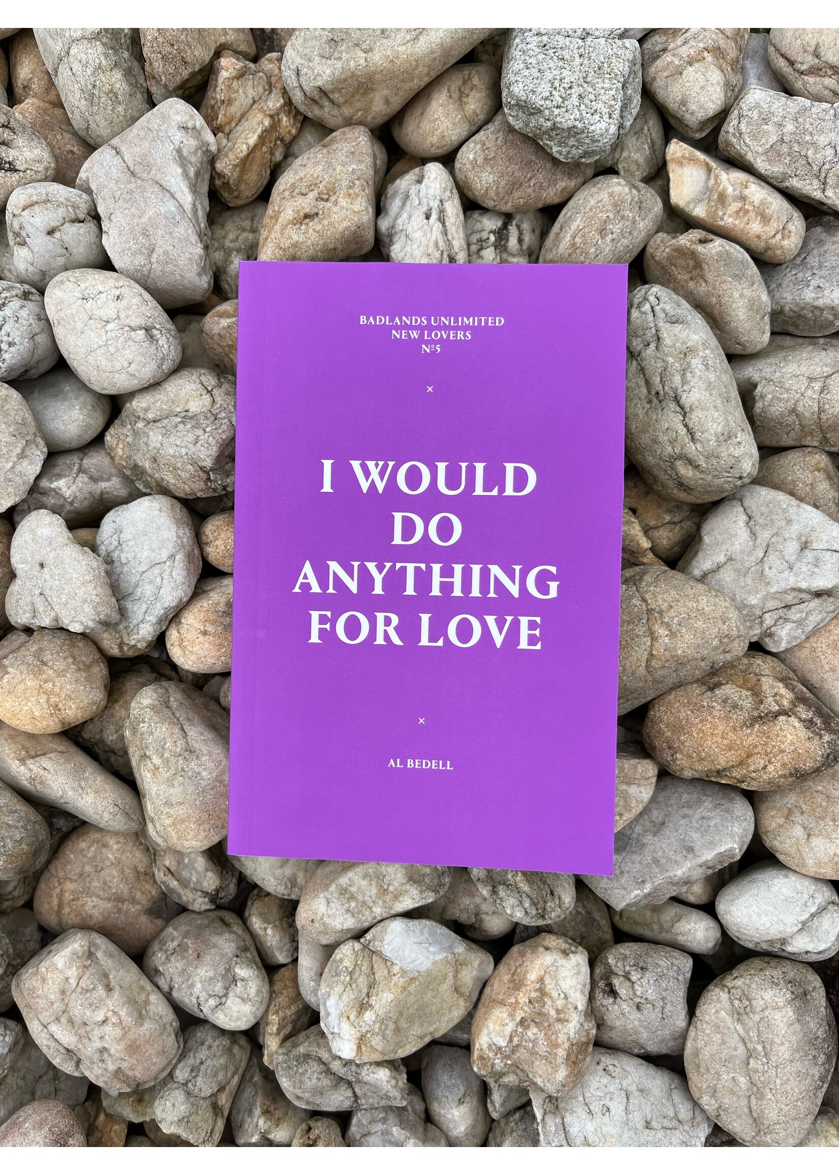 Badlands Unlimited New Lovers 5: I Would Do Anything for Love