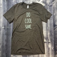 Bumwraps Do Cool Sh*t T-shirt