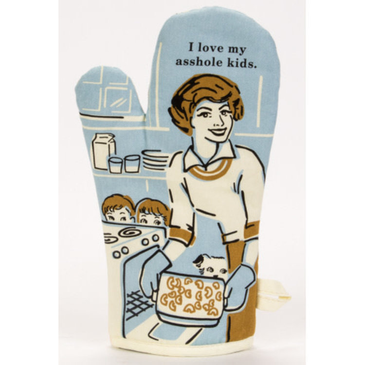 Love My Asshole Kids Oven Mitt