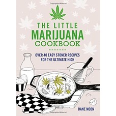 Hachette Little Marijuana Cookbook