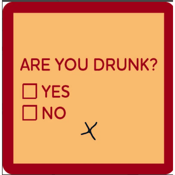 Drinks on Me Are You Drunk? Coaster