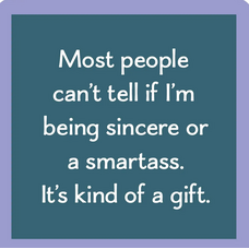 Drinks on Me Smartass Coaster