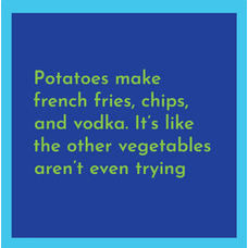 Drinks on Me Coaster Potatoes