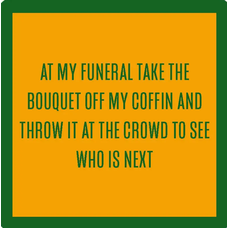 Drinks on Me Funeral Bouquet Coaster