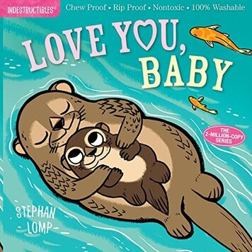 Hachette Indestructibles: Love You, Baby