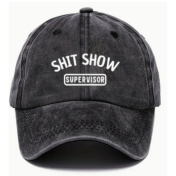 Shit Show Supervisor Cap