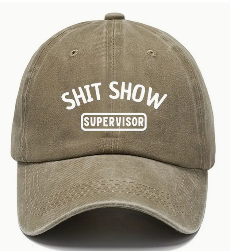 Shit Show Supervisor Cap