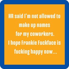 Drinks on Me Coaster HR