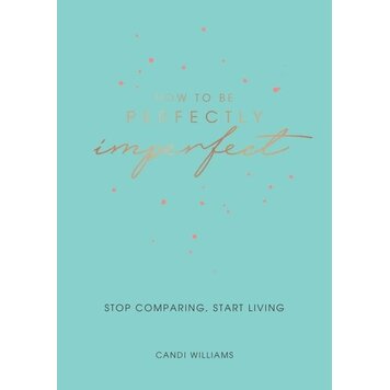 Hachette How to be Perfectly Imperfect