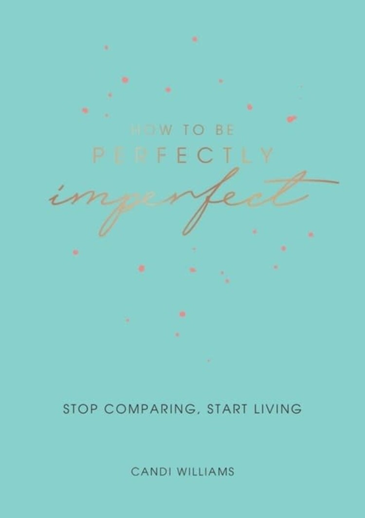 Hachette How to be Perfectly Imperfect