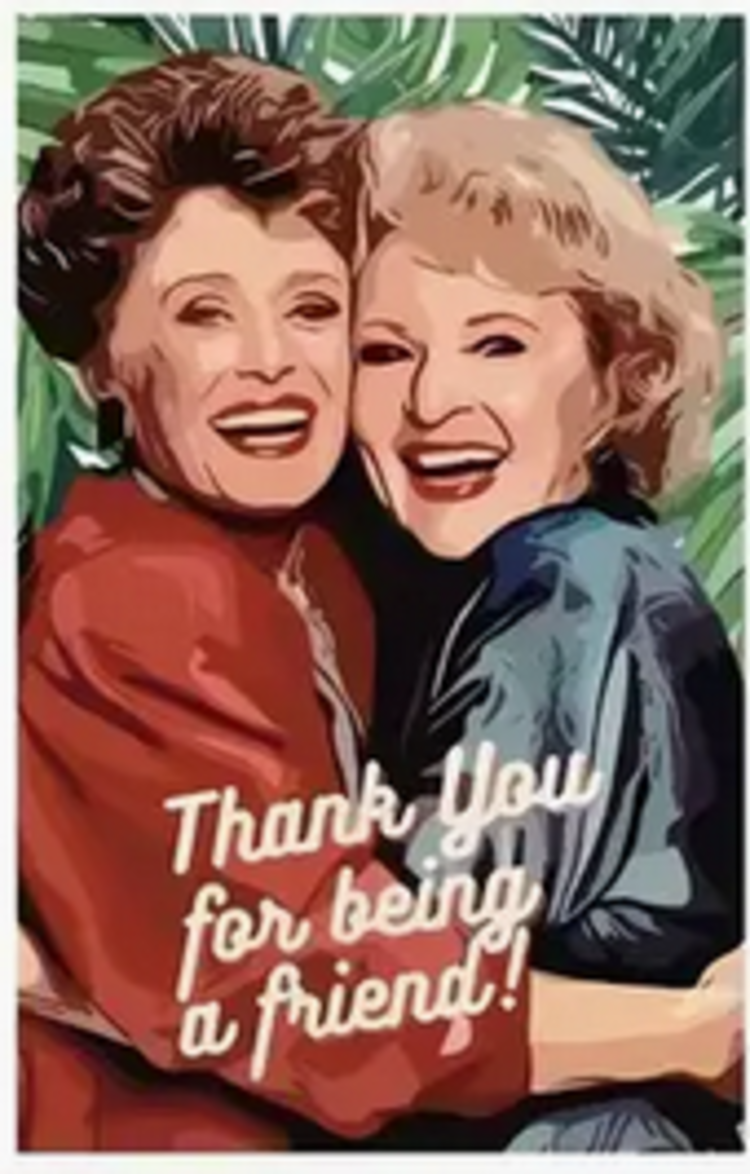 Golden Girls Greeting Card