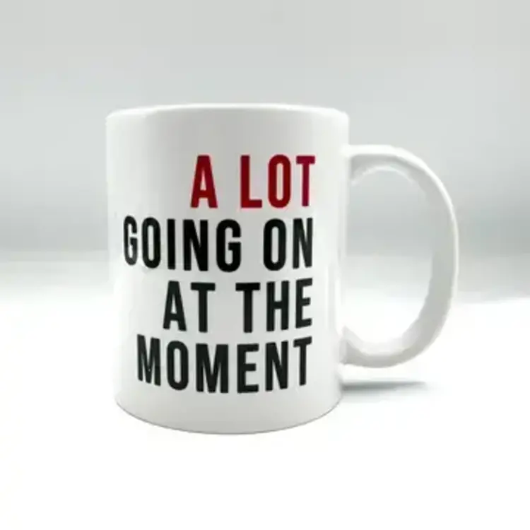 BOBBYK Boutique A Lot Going On At the Moment Mug