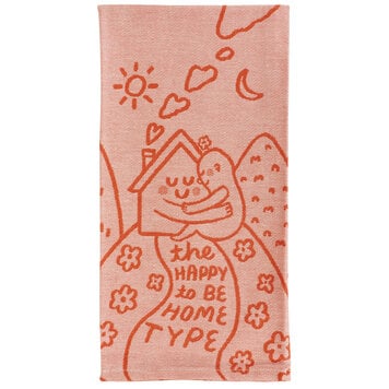Happy To Be Home Dish Towel