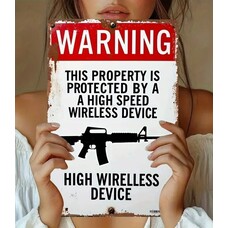 Warning High Speed Wireless Metal Sign